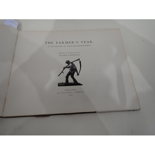 1115 - LEIGHTON Clare, The Farmer's Year, A Calendar of English Husbandry, pub Collins 1933, First Edition,... 