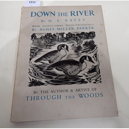 1117 - BATES, H.E., Through the Woods, engraved by Agnes Miller Parker, 1936, and Down the River, pub Victo... 