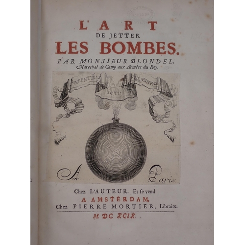 1259 - 'L' Art De Jetter Les Bombes' by Monsieur Blonde, published Amsterdam 1699, re-bound in full leather... 