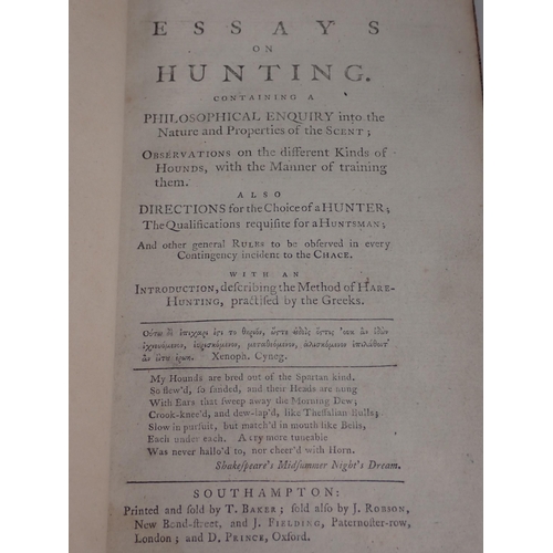 1002 - Essays on Hunting. Containing a Philosophical Enquiry into the Nature and Properties of the Scent, l... 