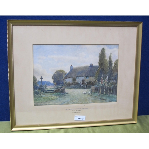 449 - J.W. MILLIKEN. 'The End of the Village', signed, watercolour, 12 x 16in; a colour print by Jo Barry ... 