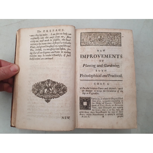 36 - BRADLEY, Richard; New Improvements of Planting and Gardening, both Philosophical and Practical, prin... 