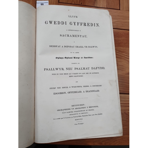 68 - A leather bound Bible in Welsh, Llyfr Gweddi Gyffredin, Sacrements and Psalter, pub 1841, spine A/F