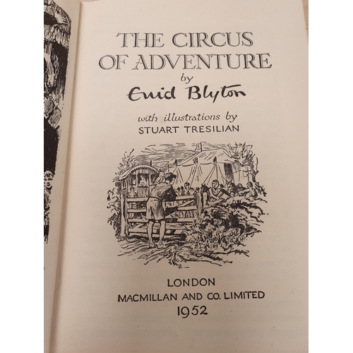 727 - BLYTON Enid, The Circus of Adventure, pub 1952, 1st edit, The Ship of Adventure, 1950, 2nd edit, The... 