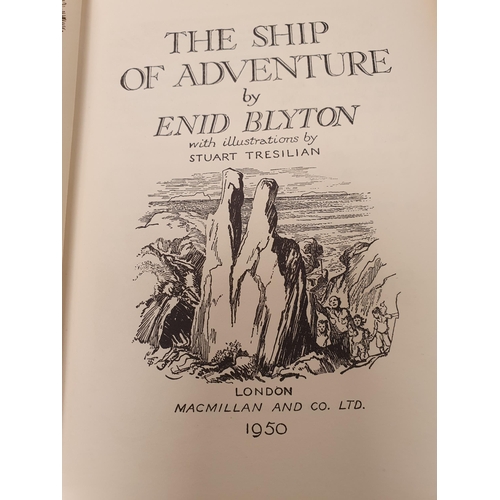 727 - BLYTON Enid, The Circus of Adventure, pub 1952, 1st edit, The Ship of Adventure, 1950, 2nd edit, The... 