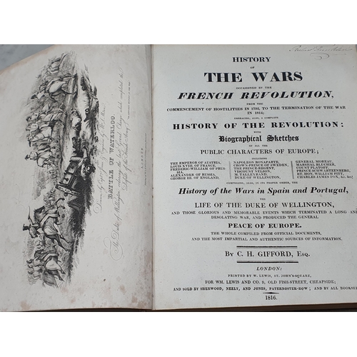 550 - GIFFORD, C.H., 'The History of the Wars occasioned by the French Revolution, 2 Volumes. Printed by W... 