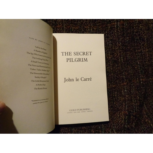 619 - Le Carre John, The Secret Pilgrim pub Guild Publishing, reproduced by arrangement with Hodder and St... 