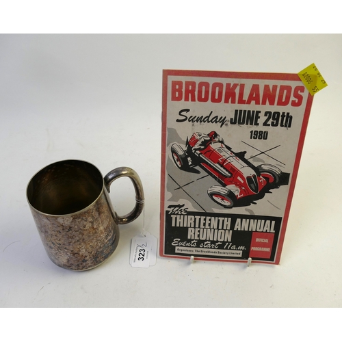 323 - Motor Racing programme for Brooklands 13th Annual reunion 1980 and plated ware cup dated 1933