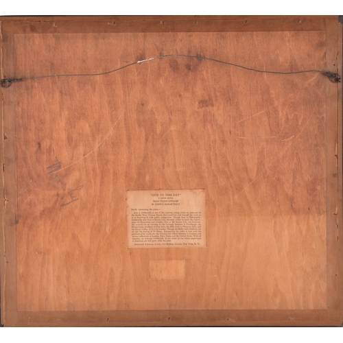 226 - John Stockton Demartelly (American, 1903-1979)'Give Us This Day'A limited edition signed lithograph ... 