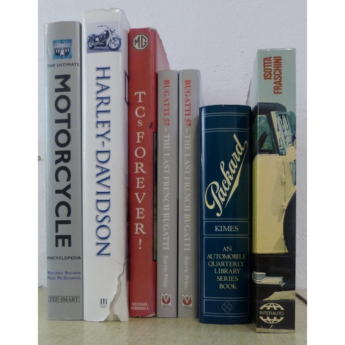 1 - Motoring books; MG TC's Forever, Bugatti 57 x 2, Isotta Fraschini, Packard, Harley Davidson and the ... 