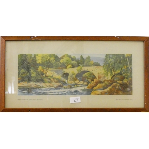 227 - A framed carriage print depicting 'Bridge of Balgie, Glen Lyon, Perthshire', signed bottom right cor... 