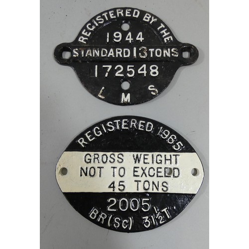 202 - A round cast iron wagon plate (LMS 1944) and an oval wagon plate,  BR(SC) 1965 45 tons (2).