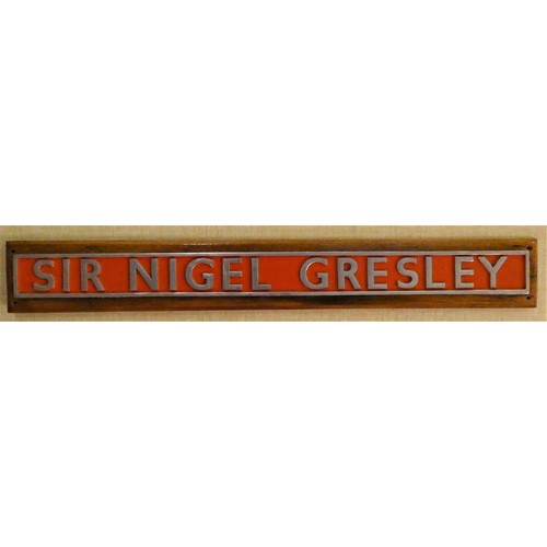 224A - A reproduction cast aluminium Sir Nigel Greasley name plate, mounted on a panel from a NER carriage,... 