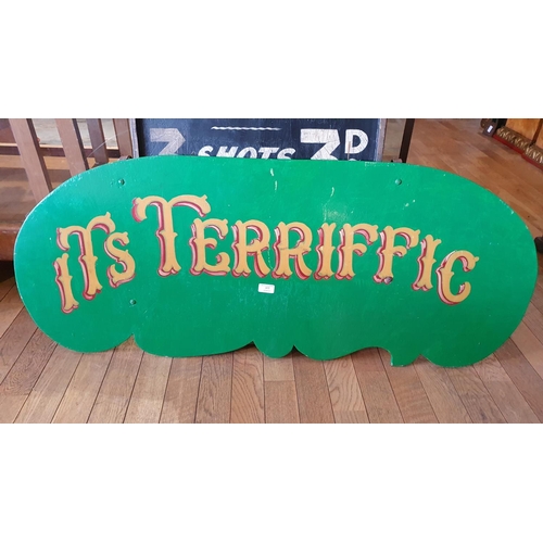 377 - A painted wood double sided Its Terrific and Its Lovely hanging sign, 122 x 48 cm.