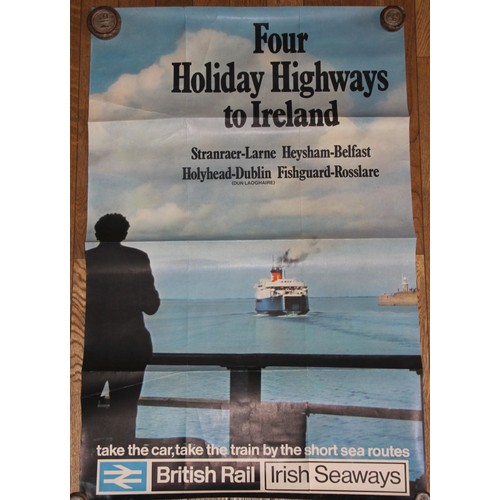 77 - A Double-Royal BR/Irish Seaways poster, four holiday highways to Ireland and a Double-Royal BR/South... 