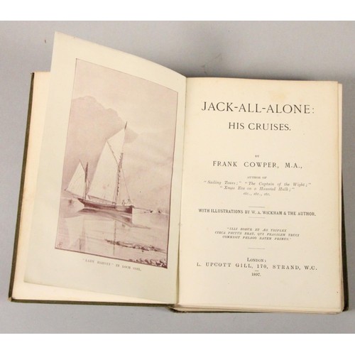 358 - A collection of nautical books, to include Frank Cowper M.A., Jack all alone his cruises, 1897, sign... 