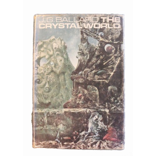 157 - J G Ballard. Crystal World. Jonathan Cape. 1st edition 1966, frayed dust wrapper, signed by author o... 