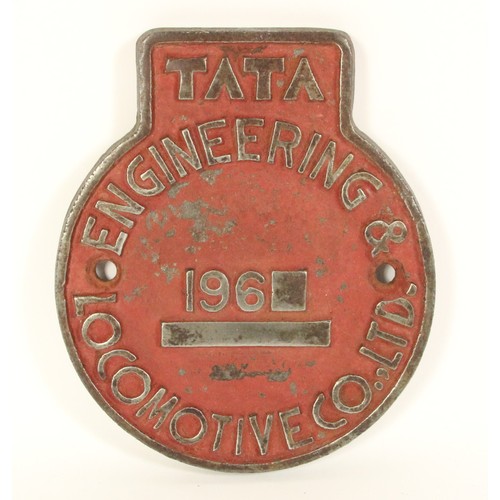 105 - A circular Indian Railways locomotive builders plate 'Tata Engineering and Locomotive Co. LTD', 18 x... 