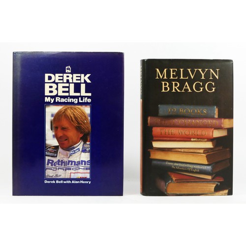 369 - Melvyn Bragg, 12 Boks That Changed The World, hardback, signed by Melvyn Bragg, together with Derek ... 