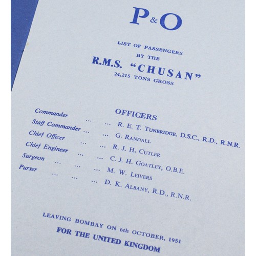 406 - P & O, R.M.S. Chusan, Bombay to UK 6th October 1951, passenger list, ten menus and the Gala Night me... 