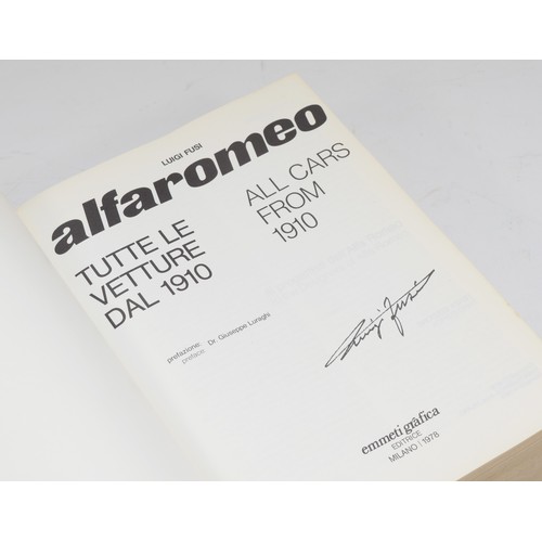 1 - Alfa Romeo – All Cars from 1910 by Luigi Fusi, 1978, in English and Italian