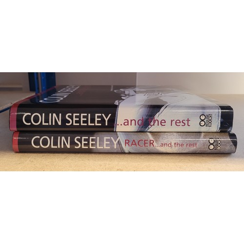 10 - Colin Seeley; 'Racer And The Rest' volumes one and two, signed copies, published 2006/2008. (2)