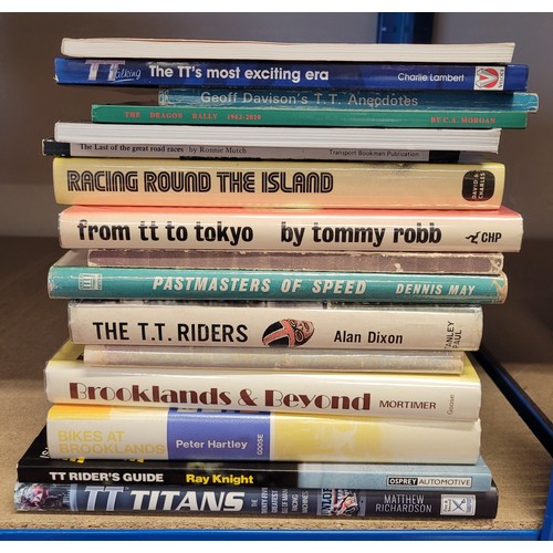 17 - A collection of motorcycle racing related books, to include Mortimer 'Brooklands & Beyond' Matthew R... 