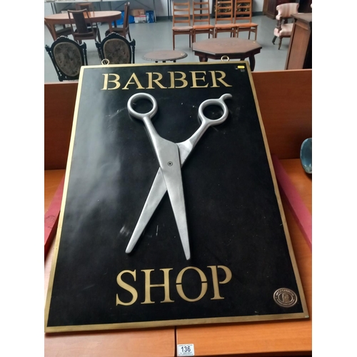 136 - A fibreglass hanging Barber Shop sign with scissors advertising