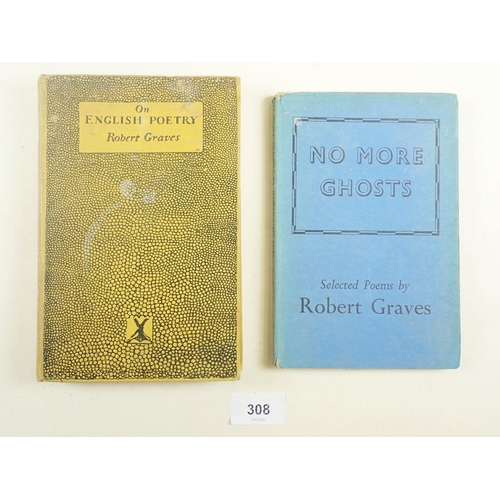 308 - Robert Graves, 'On English Poetry', First Edition 1922 and 'No More Ghosts', First Edition 1940