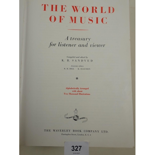 327 - 'The World of Music' by K Sandved