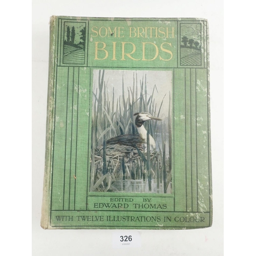 326 - Some British Birds by Edward Thomas