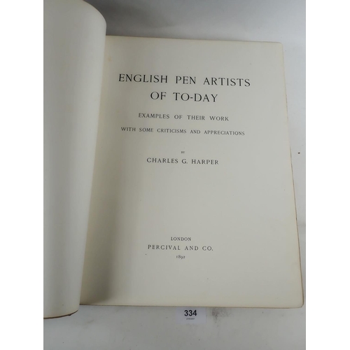 334 - English Pen Artists of Today by Charles Paper published by Percival 1892, limited edition half leath... 