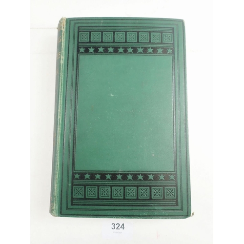 324 - Coaching with Anecdotes of The Road by Lord William Pitt Lennox, published by Hurst & Blackett 1876