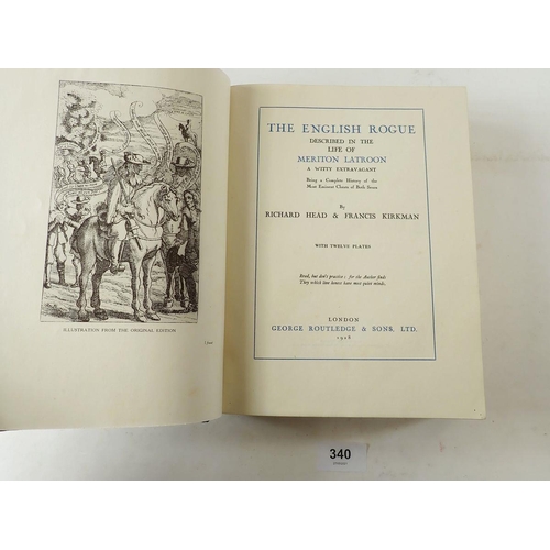 340 - The English Rogue by Head & Kirkman published by Geo. Routledge 1928, half cover over marbled boards... 