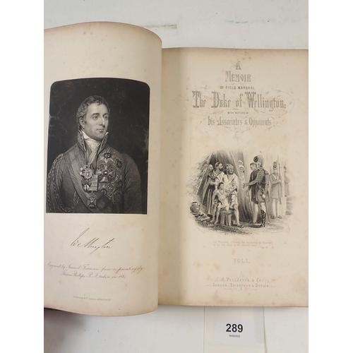 289 - A Memoir of The Duke of Wellington, two volumes published by A Fullerton, leather and cloth binding