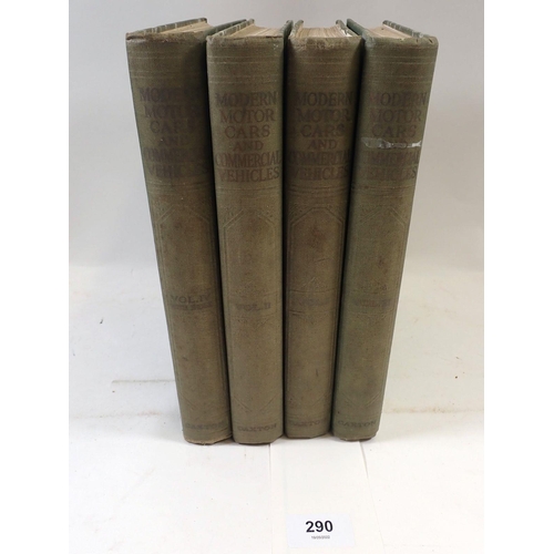 290 - Modern Motor Cars and Commercial Vehicles by Arthur W Judge, four volumes published Caxton circa 193... 