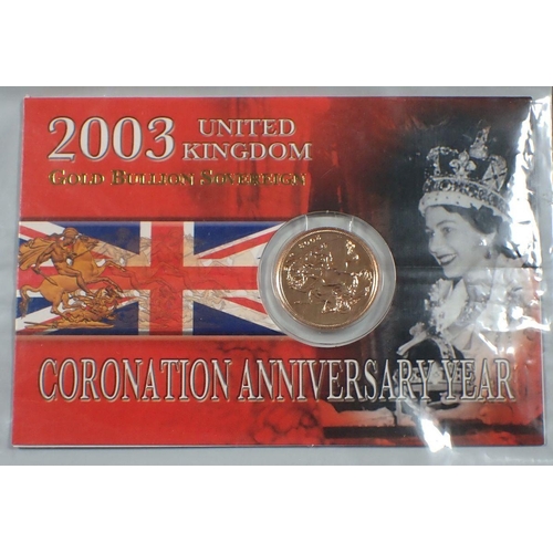 489 - A gold bullion sovereign 2003, Royal Mint issue in presentation card Queens Coronation anniversary y... 