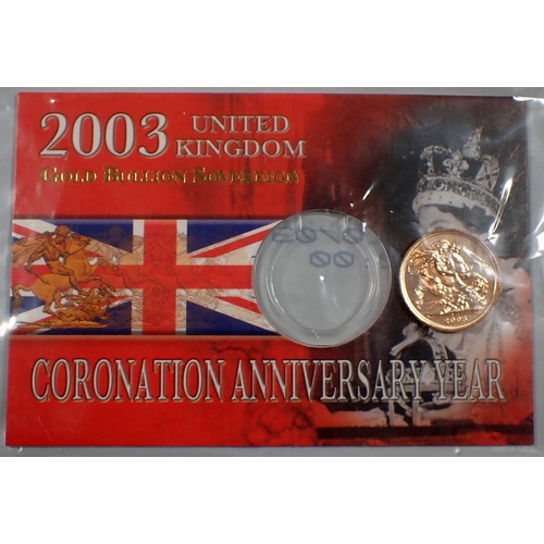 494 - A gold bullion sovereign 2003, Royal Mint issue in presentation card Queens Coronation anniversary y... 