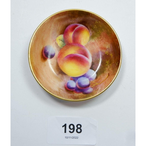 198 - A Royal Worcester pin dish painted fruit signed indistinctly, 7cm diameter, 1955