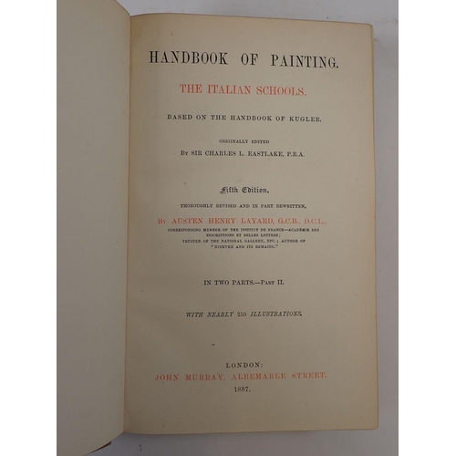 751 - Handbook of Painting, in two volumes: The Italian Schools by Charles Eastlake, published by John Mur... 