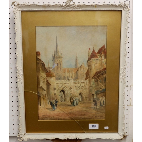 958 - Charles Rouse - watercolour French town scene, signed, 36 x 27cm