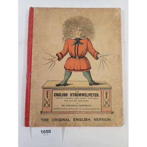 1050 - The English Struwwelpeter by Dr Heinrich Hoffman