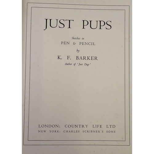 618 - Just Pups, Sketches in Pen & Pencil by K F Barker published by Country Life 1937