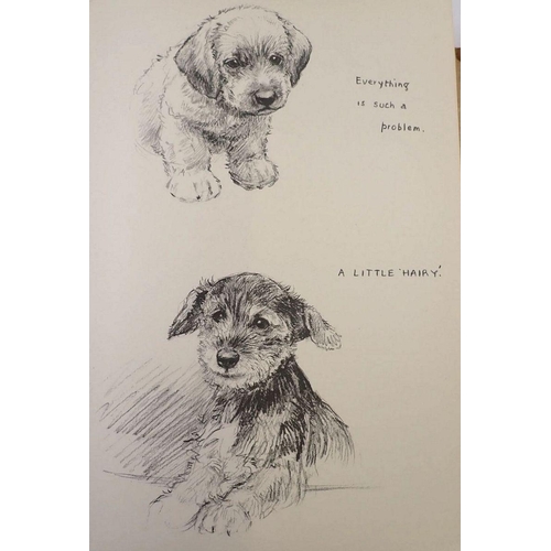 618 - Just Pups, Sketches in Pen & Pencil by K F Barker published by Country Life 1937