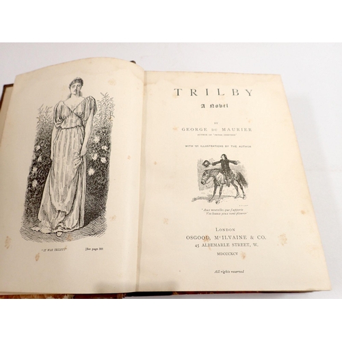 633 - Trilby by George du Maurier, with 121 illustrations by the authour, published 1895 by Osgood McIlvai... 