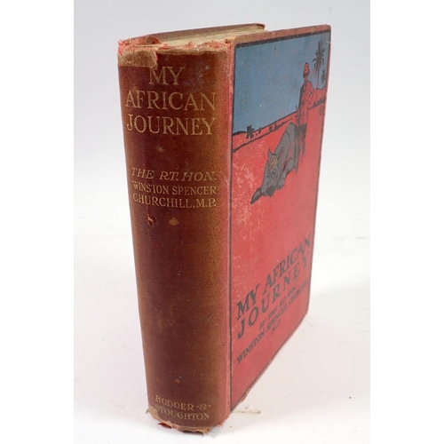 883 - My African Journey by Winston Spencer Churchill published by Hodder and Stoughton 1908