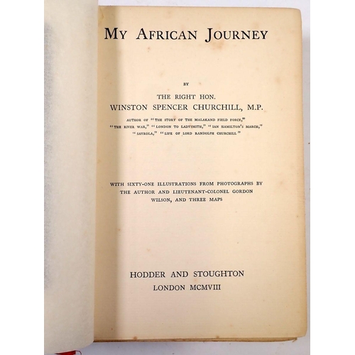 883 - My African Journey by Winston Spencer Churchill published by Hodder and Stoughton 1908