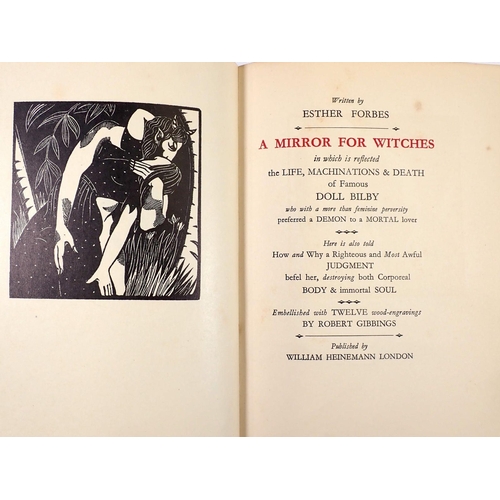 897 - A Mirror for Witches by Esther Forbes, illustrated by Robert Gibbings 1928 together with The Witches... 