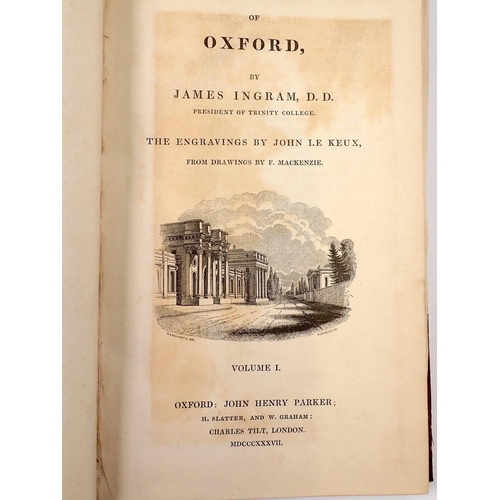 902 - Memorials of Oxford by James Ingram, three volumes