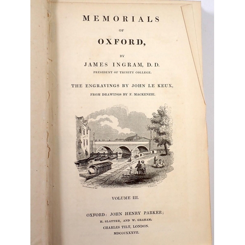 902 - Memorials of Oxford by James Ingram, three volumes